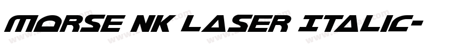 Morse NK Laser Italic字体转换
